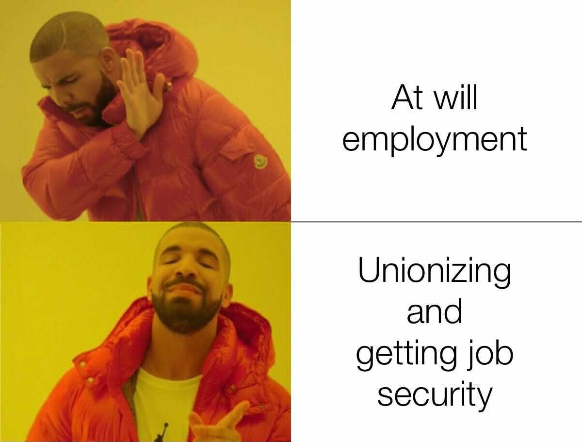 At will vs union employment meme