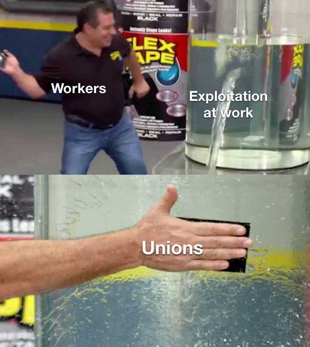 Unions fix exploitation meme