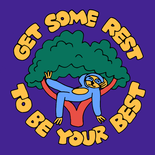 Get some rest to be your best