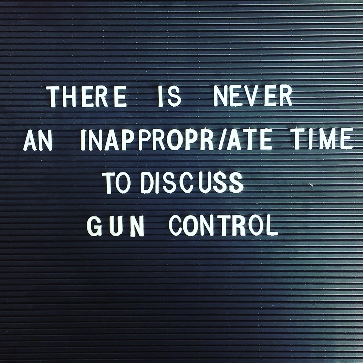 There is never an inappropriate time to discuss gun control still