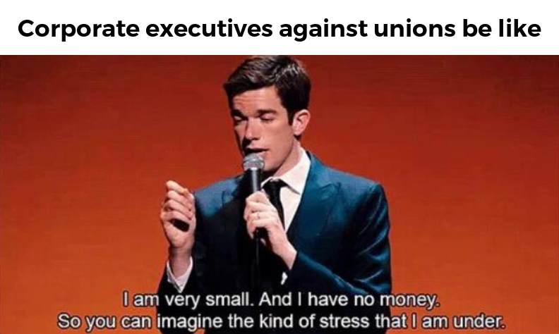 Executives against unions meme