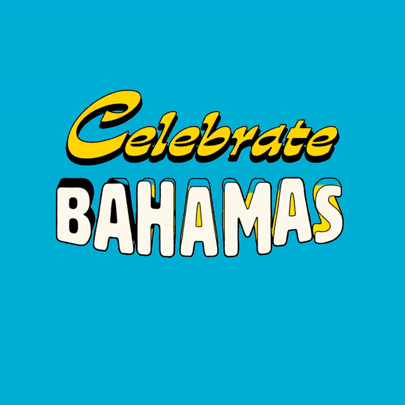 Celebrate the Bahamas