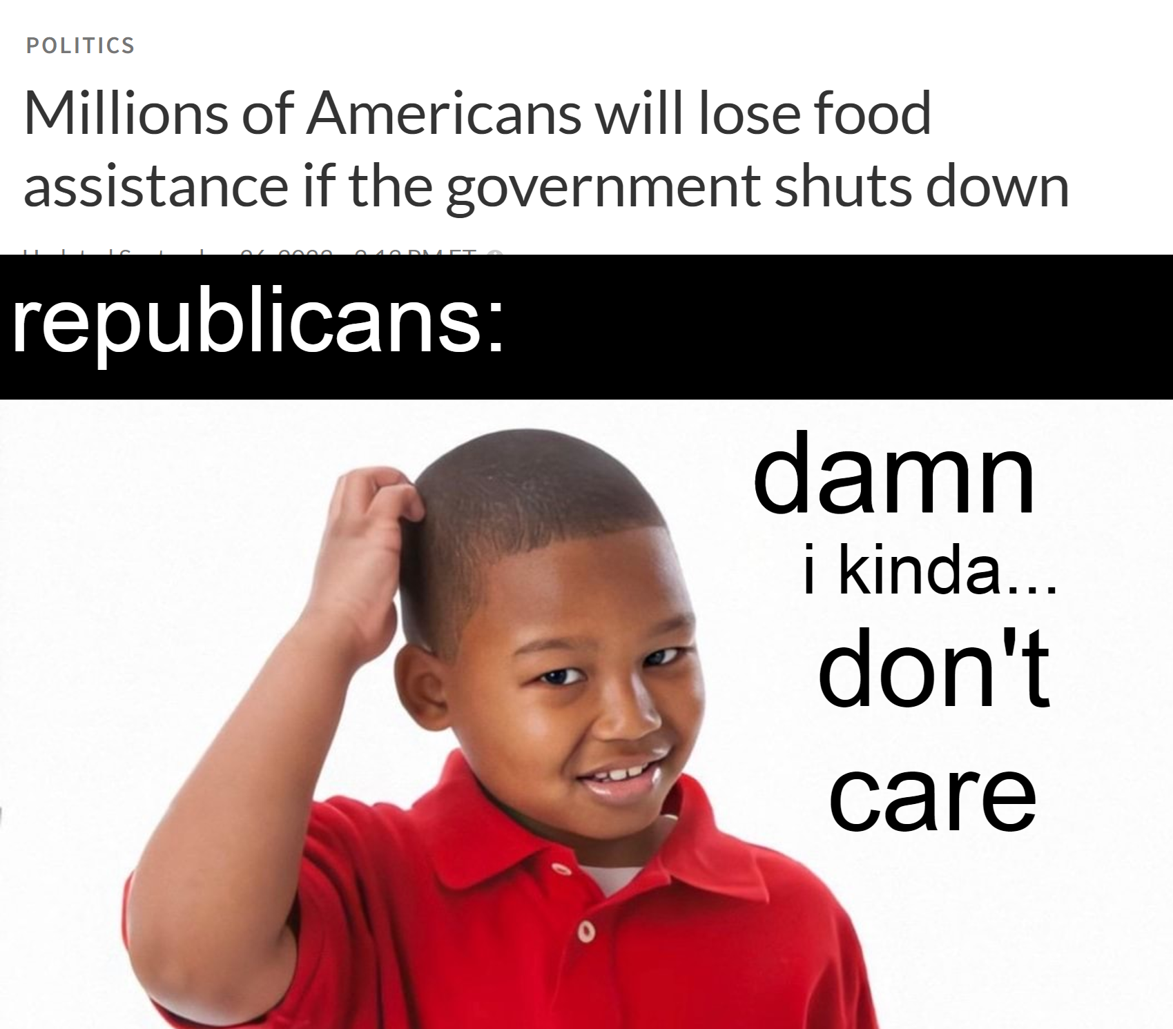 Millions of Americans will lose food assistance if the government shuts down meme
