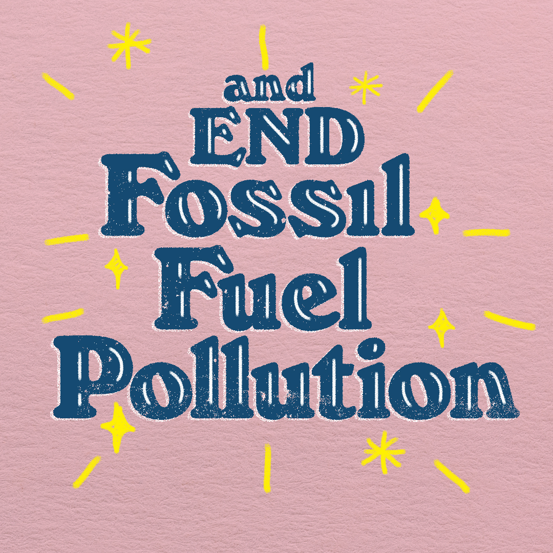 End fossil fuel pollution