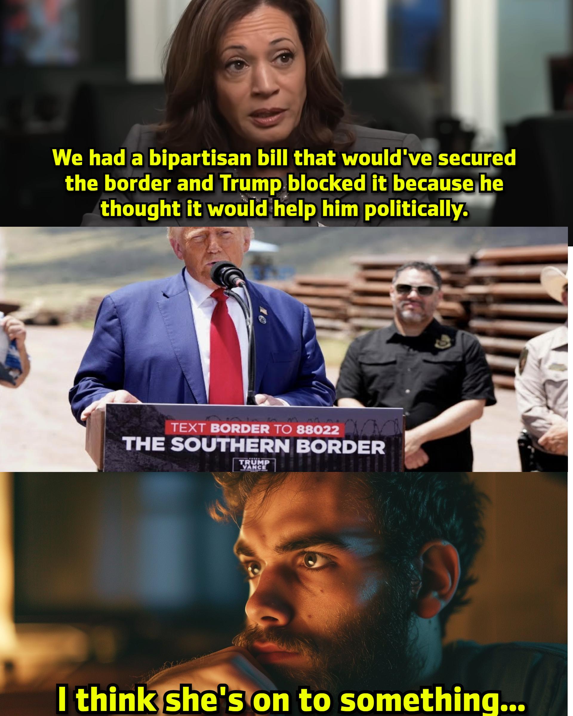 We had a bipartisan bill that would protect the border meme